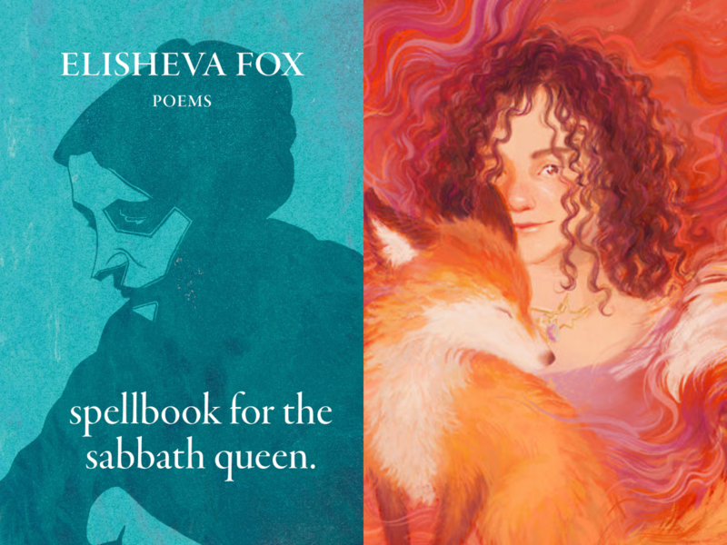 "Spellbook for the Sabbath Queen" by Elisheva Fox