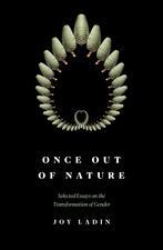 "Once Out Of Nature" by Joy Ladin Book Cover