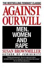 "Against Our Will" Front Cover by Susan Brownmiller, 1975