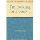 "I'm Looking for a Book" Front Cover by Amy Loveman, 1936