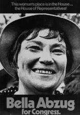 Bella Abzug's Campaign Poster, 1970