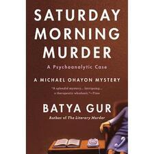 Batya Gur – Saturday Morning Murder