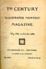 "The Century Illustrated Monthly Magazine" Front Cover, 1882