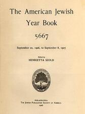 "The American Jewish Year Book," edited by Henrietta Szold, 1906