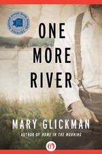 One More River by Mary Glickman