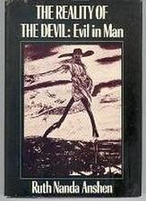 The Reality of the Devil, by Ruth Nanda Anshen