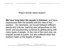 "What's Jewish About Justice?" Signs: We Have Long Been the People In-Between