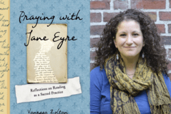 Headshot of Vanessa Zoltan and Book Cover of Praying with Jane Eyre