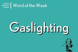 Word of the Week: Gaslighting graphic