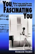 "You Fascinating You" by Germaine Shames