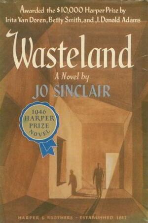 "Wasteland," by Jo Sinclair (Ruth Seid)