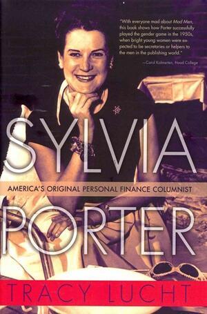 "Sylvia Porter" by Tracy Lucht