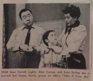 A captioned photo of Jean Carroll, Alan Carney, and Lynn Loring