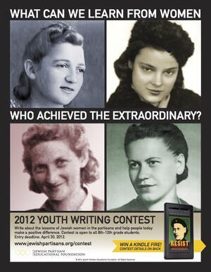Jewish Partisan Education Project 2012 Youth Writing Contest
