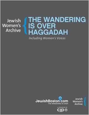 The Wandering is Over Haggadah: Including Women's Voices