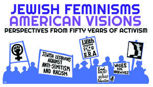 "Jewish Feminisms/American Visions" Conference Poster