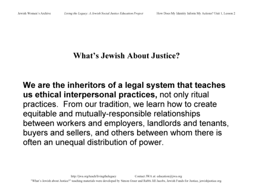 "What's Jewish About Justice?" Signs: ...Legal System that Teaches Us Ethical Interpersonal Practices
