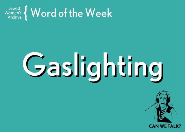 Word of the Week: Gaslighting graphic