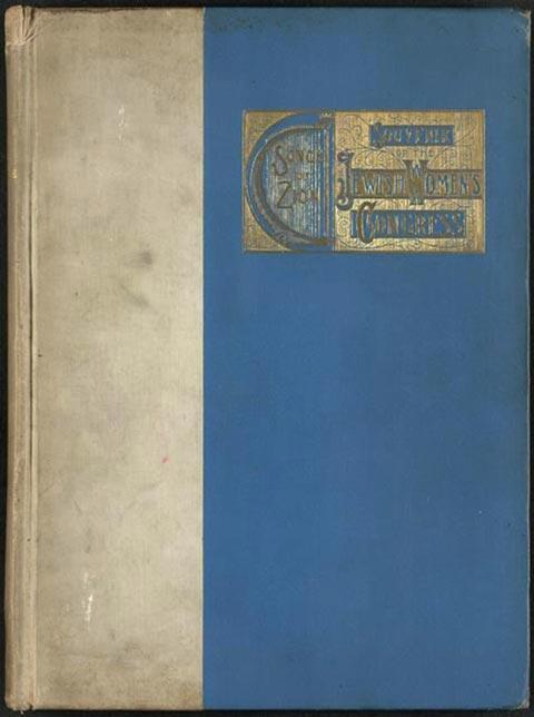 Songs of Zion: Souvenir of the Jewish Women's Congress, 1893