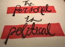 The Personal is Political