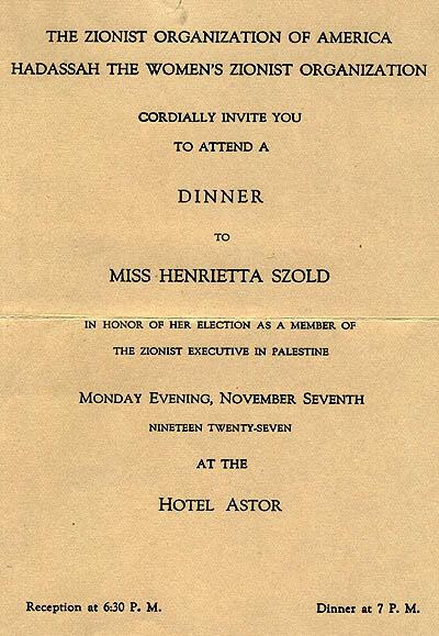 Invitation from the Zionist Organization of America and Hadassah to Reception for Henrietta Szold, Hotel Astor, 1927