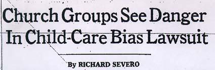 "Church Groups See Danger In Child-Care Bias Lawsuit" Headline by Richard Severo (Wilder v. Sugarman)