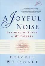A Joyful Noise Book Cover, by Deborah Weisgall
