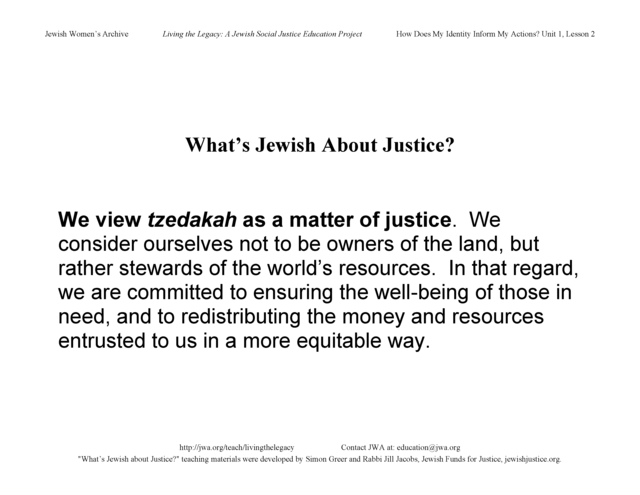 "What's Jewish About Justice?" Signs: We View Tzedakah as a Matter of Justice
